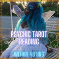 Psychic Tarot Reading (Within 48 Hours)